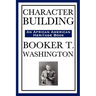 Character Building (an African American Heritage Book)