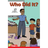 Who Did It?: Level 2: Book 30