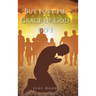 But for the Grace of God Go I