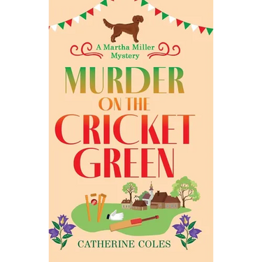 Murder on the Cricket Green
