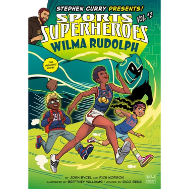 Wilma Rudolph: The Graphic Novel