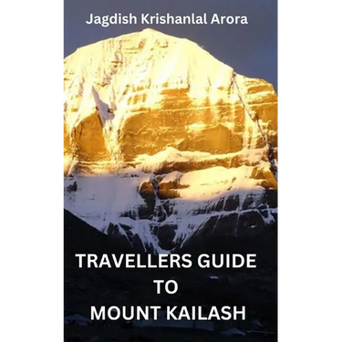 Travellers Guide to Mount Kailash
