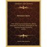Portolan Charts: Their Origin And Characteristics, With A Descriptive List Of Those Belonging To The Hispanic Society Of America (1911)