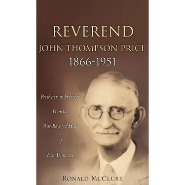 Reverend John Thompson Price 1866-1951