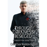 Through Darkness Besieged: A Forgotten Gods Tale