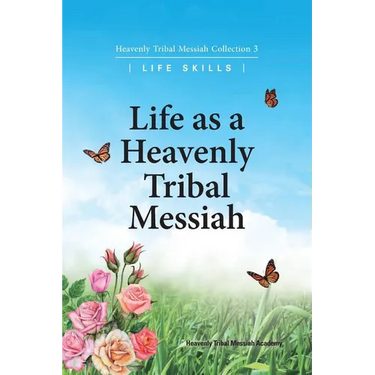 Life as a Heavenly Tribal Messiah: Heavenly Tribal Messiah Collection 3