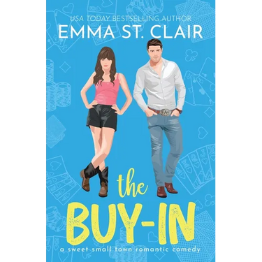 The Buy-In: A Sweet Small-Town Romantic Comedy