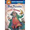 Ben Franklin and the Magic Squares