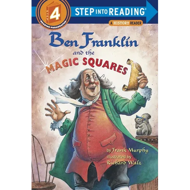 Ben Franklin and the Magic Squares