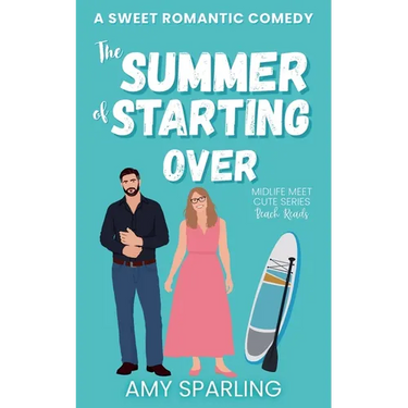 The Summer of Starting Over