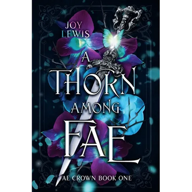 A Thorn among Fae