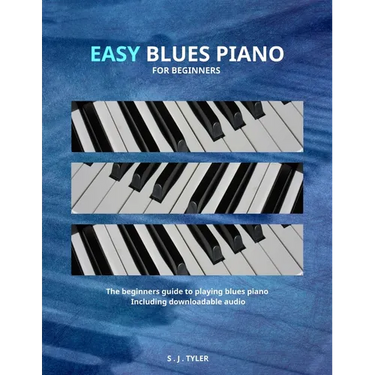 Easy Blues Piano: For Beginners