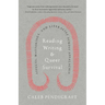 Reading, Writing, and Queer Survival: Affects, Matterings, and Literacies Across Appalachia