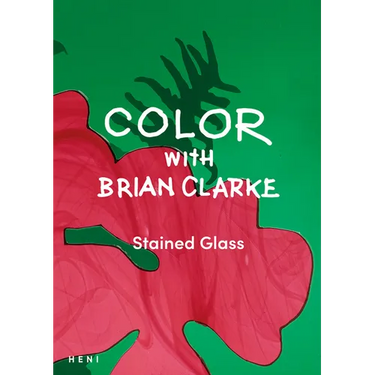 Color with Brian Clarke: Stained Glass