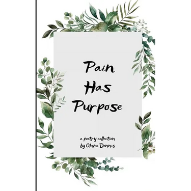 Pain Has Purpose