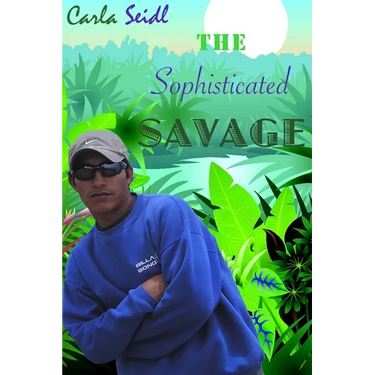 The Sophisticated Savage