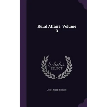 Rural Affairs, Volume 3