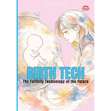Birth Tech The Fertility Technology Of The Future