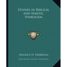 Studies in Biblical and Semitic Symbolism