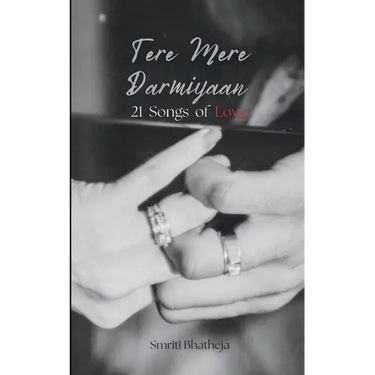 Tere Mere Darmiyaan 21 Songs of Love