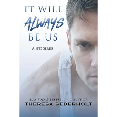 It Will Always Be Us
