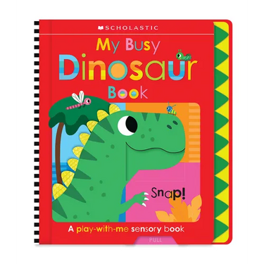 My Busy Dinosaur Book: Scholastic Early Learners (Busy Book)
