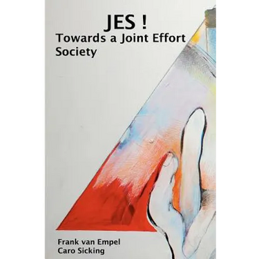 JES! Towards a Joint Effort Society