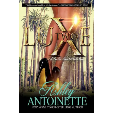 Luxe Two: A Lala Land Addiction