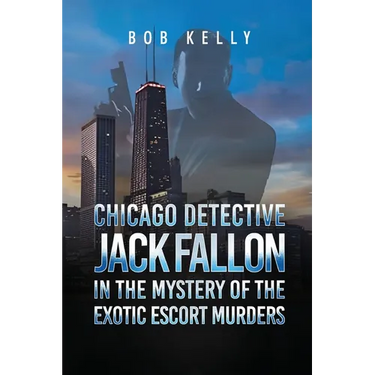 Chicago Detective Jack Fallon in the Mystery of the Exotic Escort Murders