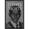 31 Days (Nights)