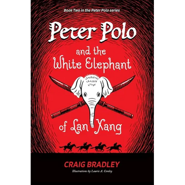 Peter Polo and the White Elephant of Lan Xang