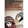 America's Lost Plays, Vol. VIII: The Great Diamond Robbery and Other Recent Melodramas