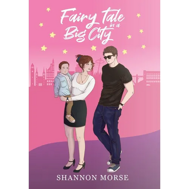 Fairytale in a Big City (A Pacific Northwest Love Series)