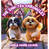 The Shih-Tzu Chronicles