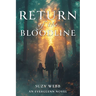 Return of the Bloodline: An Everglenn Novel