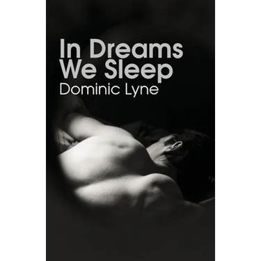 In Dreams We Sleep