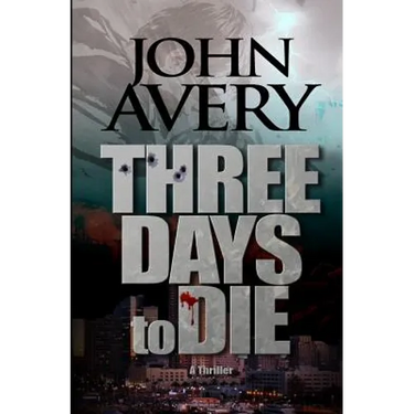 Three Days to Die