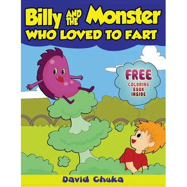 Billy and the Monster Who Loved to Fart: Children's Joke Books