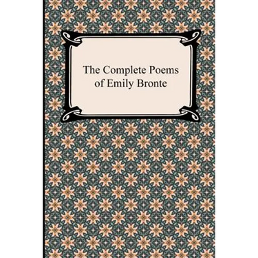 The Complete Poems of Emily Bronte