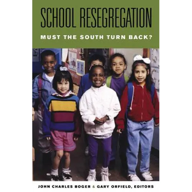 School Resegregation: Must the South Turn Back?