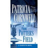 From Potter's Field: Scarpetta (Book 6)