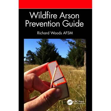 Wildfire Arson Prevention Guide