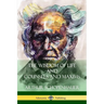 The Wisdom of Life and Counsels and Maxims