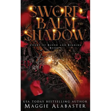 Sword of Balm and Shadow