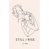 Still I Rise