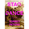Stag Dance: A Novel & Stories