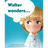 Walter Wonders