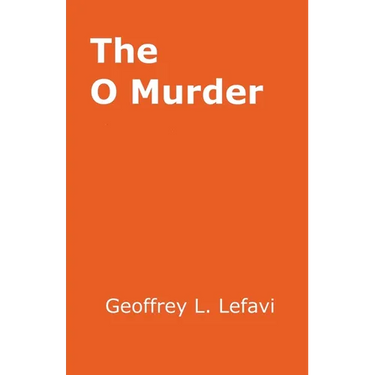 The O Murder