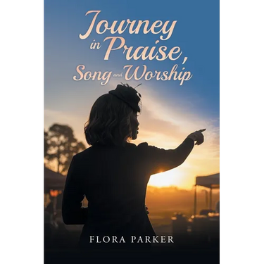 Journeying in Praise, Song and Worship