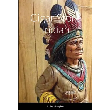 Cigar Store Indian